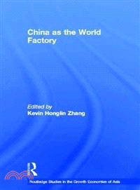 China As the World Factory