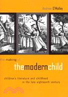 The Making of the Modern Child