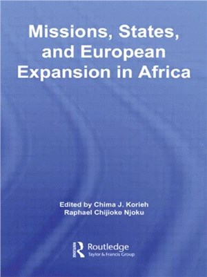 Missions, States, and European Expansion in Africa