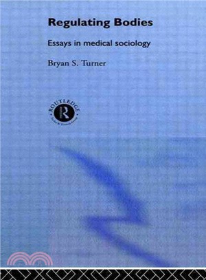 Regulating bodies—Essays in medical sociology