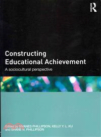 Constructing Educational Achievement ─ A Sociocultural Perspective