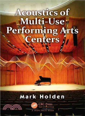 Acoustics of Multi-Use Performing Arts Centers