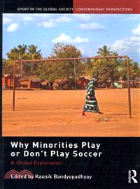 Why Minorities Play or Don't Play Soccer