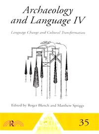 Archaeology and Language—Language Change and Cultural Transformation