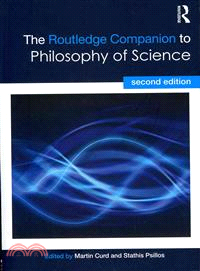 The Routledge Companion to Philosophy of Science