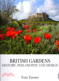 British Gardens ─ History, Philosophy and Design