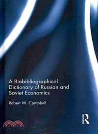 A Biobibliographical Dictionary of Russian and Soviet Economists
