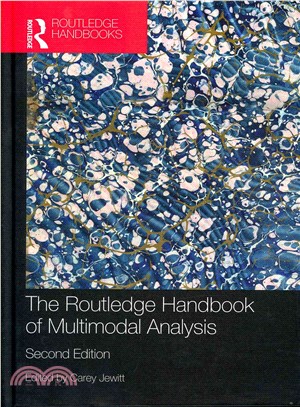 The Routledge Handbook of Multimodal Analysis