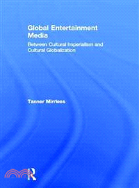 Global Entertainment Media ─ Between Cultural Imperialism and Cultural Globalization