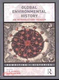 Global Environmental History ─ An Introductory Reader