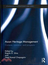 Asian Heritage Management—Contexts, Concerns, and Prospects
