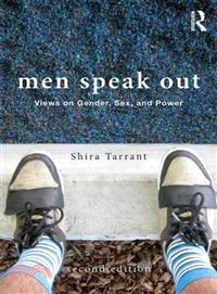 Men Speak Out ─ Views on Gender, Sex, and Power