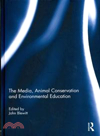 The Media, Animal Conservation and Environmental Education