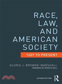 Race, Law, and American Society ─ 1607-Present