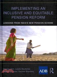 Implementing an Inclusive and Equitable Pension Reform—Lessons from India's New Pension Scheme