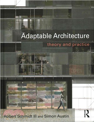 Adaptable Architecture ─ Theory and practice