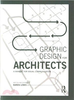 Graphic Design for Architects ─ A Manual for Visual Communication