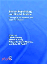 School Psychology and Social Justice ─ Conceptual Foundations and Tools for Practice