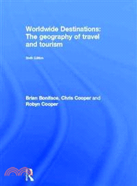 Worldwide Destinations—The Geography of Travel and Tourism