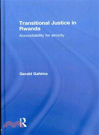 Transitional Justice in Rwanda—Accountability for Atrocity