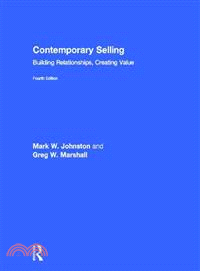 Contemporary Selling ─ Building Relationships, Creating Value