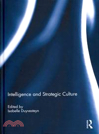 Intelligence and Strategic Culture