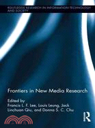 Frontiers in New Media Research