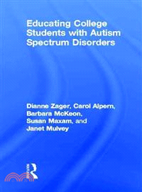 Educating College Students With Autism Spectrum Disorders