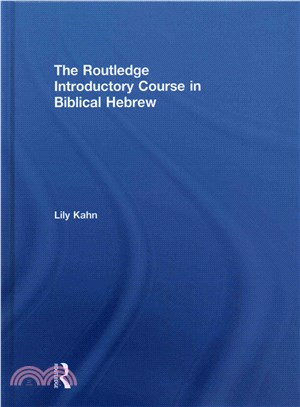 The Routledge Introductory Course in Biblical Hebrew