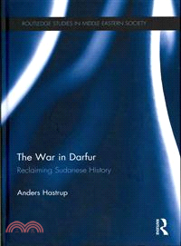 The War in Darfur―Reclaiming Sudanese History