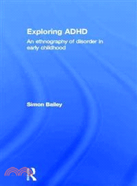 Exploring ADHD ― An Ethnography of Disorder in Early Childhood