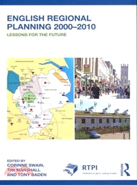 English Regional Planning 2000-2010—Lessons for the Future