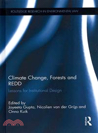 Climate Change, Forests and REDD ─ Lessons for Institutional Design