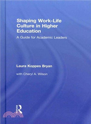 Shaping Work-Life Culture in Higher Education ― A Guide for Academic Leaders