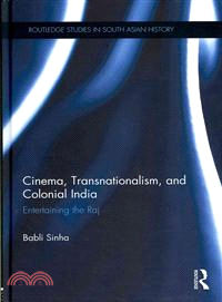 Cinema, Transnationalism, and Colonial India