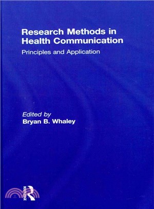 Research Methods in Health Communication ─ Principles and Application