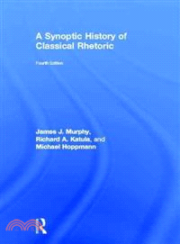 A Synoptic History of Classical Rhetoric