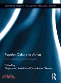 Popular Culture in Africa ─ The Episteme of the Everyday