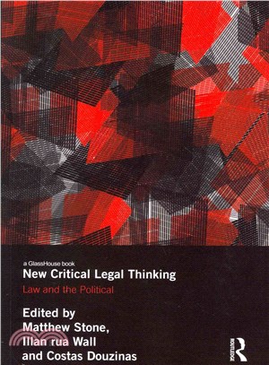 New Critical Legal Thinking ― Law and the Political