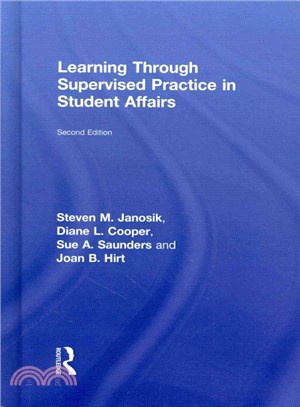 Learning Through Supervised Practice in Student Affairs