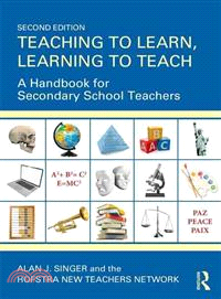 Teaching to Learn, Learning to Teach ─ A Handbook for Secondary School Teachers