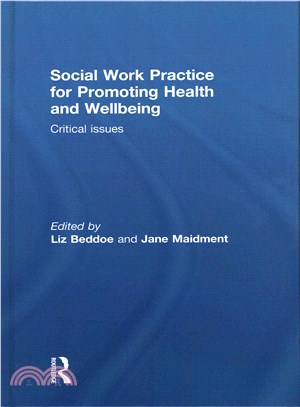 Social Work Practice for Promoting Health and Wellbeing ― Critical Issues