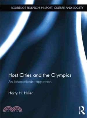 Host Cities and the Olympics ─ An interactionist approach