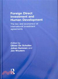 Foreign Direct Investment and Human Development―The Law and Economics of International Investment Agreements