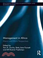 Management in Africa ─ Macro and Micro Perspectives