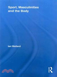 Sport, Masculinities and the Body