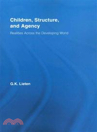 Children, Structure, and Agency―Realities Across the Developing World