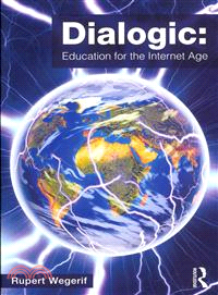 Dialogic ─ Education for the Internet Age