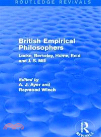 British Empirical Philosophers ― Locke, Berkeley, Hume, Reid and J. S. Mill - an Anthology