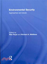 Environmental Security—Approaches and Issues